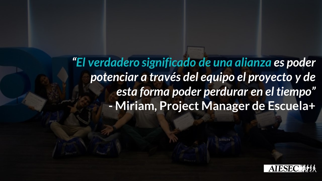 Entrevista a Miriam Alva: Project Manager del Proyecto Escuela+ y miembro de AIESEC