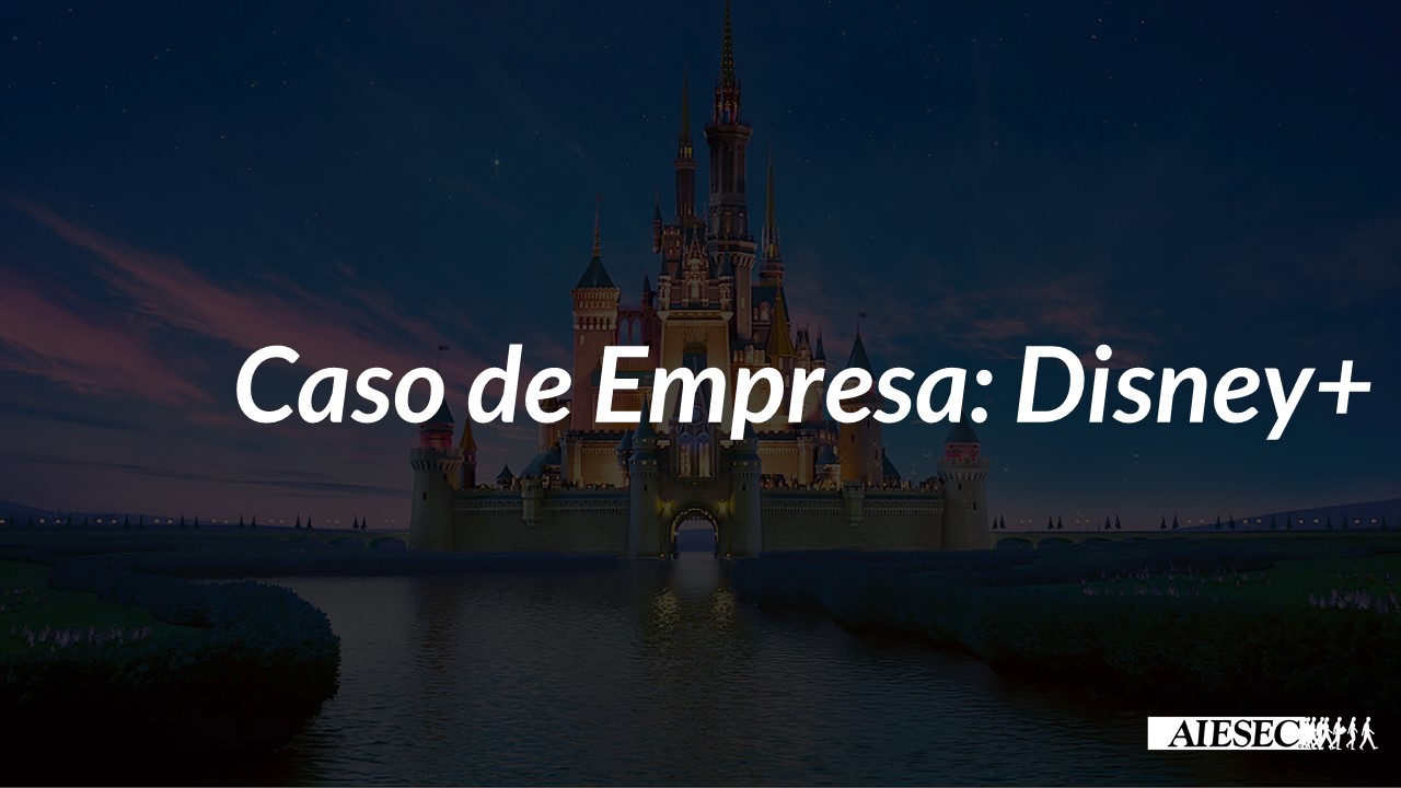 Caso de Empresa: Disney+